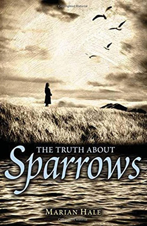 The Truth About Sparrows book